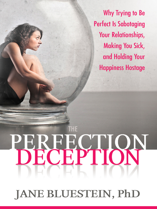 Title details for The Perfection Deception by Jane Bluestein - Available